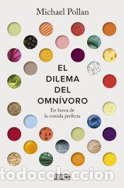 Libros: El dilema del omn&iacute;voro - Pollan, Michael - Foto 1
