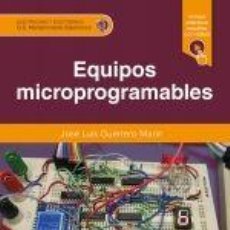 Libros: EQUIPOS MICROPROGRAMABLES - GUERRERO MARÍN, JOSÉ LUIS. Lote 401442014