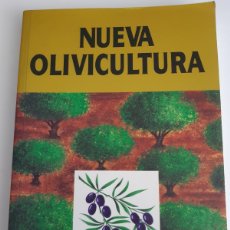 Libros: NUEVA OLIVICULTURA ANDRES GUERRERO OLIVO AGRICULTURA OLIVAR. Lote 401701079