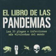Libros: LIBRO DE LAS PANDEMIAS, EL - MOORE, PETER, DR.. Lote 402965779