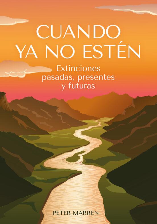 Libros: Cuando ya no est&eacute;n - Marren, Peter - Foto 1