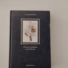 Libros: FLORA DE GUATEMALA DE JOSÉ MOCIÑO