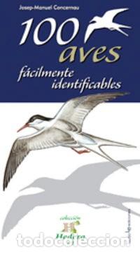 Libros: 100 AVES FACILMENTE IDENTIFICABLES - Foto 1