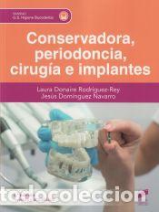 B&uuml;cher: Conservadora, periodoncia, cirug&iacute;a e implantes (Segunda edici&oacute;n revisada y actualizada) - Donaire