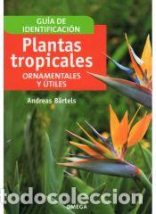 Libros: PLANTAS TROPICALES - Andreas B&auml;rtels - Foto 1
