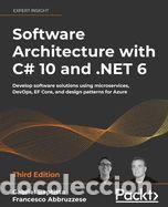 Libros: Software Architecture with C# 10 and .NET 6 - Third Edition: Develop software solutions using - Foto 1