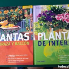 Libros: LIBROS SOBRE PLANTAS DE INTERIOR DE TERRAZA Y DE BALCON
