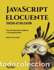 Libros: JavaScript elocuente. Una introducci&oacute;n moderna a la programaci&oacute;n - Haverbeke, Marijn - Foto 1