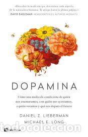 Libros: Dopamina - Long, Michael E.; Lieberman, Daniel Z. - Foto 1