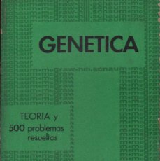 Libros: GENETICA. TEORIA Y 500 PROBLEMAS RESUELTOS. STANFIELD, WILLIAM D. A-CIE-476