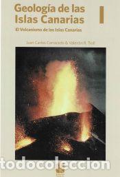 Livros: Geolog&iacute;a de las Islas Canarias I - Juan Carlos Carracedo & Valentin R. Troll