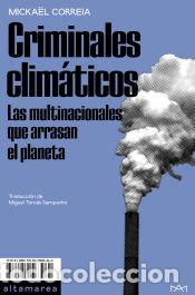 Libros: Criminales clim&aacute;ticos - Correia, Micka&euml;l - Foto 1