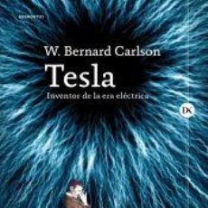 Libros: TESLA - CARLSON, W. BERNARD