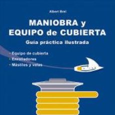 Libros: MANIOBRA Y EQUIPO DE CUBIERTA - BREL, ALBERT