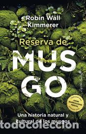 Libros: Reserva de musgo - Wall Kimmerer, Robin - Foto 1