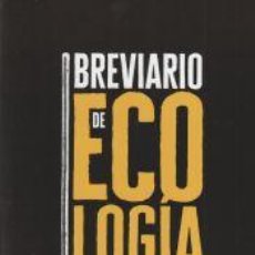 Libros: BREVIARIO DE ECOLOGÍA LIBERTARIA - TAIBO, CARLOS