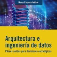 Libros: ARQUITECTURA E INGENIERÍA DE DATOS - CALCAGNO LUCARES, WALTER E.