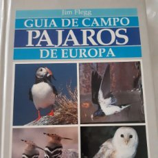Libros: GUÍA DE CAMPO PÁJAROS DE EUROPA JIM FLEGG