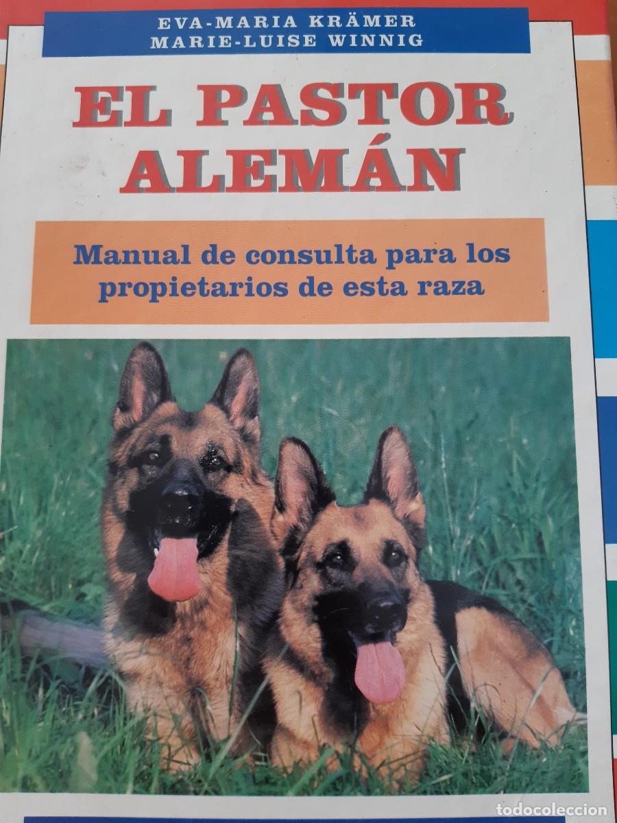 Libros: El pastor alem&aacute;n Eva Mar&iacute;a Kramer - Foto 1