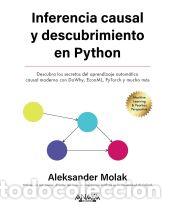Libros: Inferencia causal y descubrimiento en Python - Molak, Aleksander - Foto 1