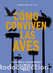 Libros: C&oacute;mo conviven las aves - Taylor, Marianne - Foto 1