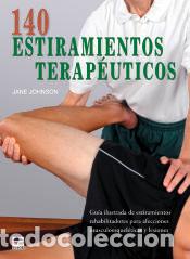 Libros: 140 estiramientos terap&eacute;uticos Ediciones Tutor, S.A. - Foto 1