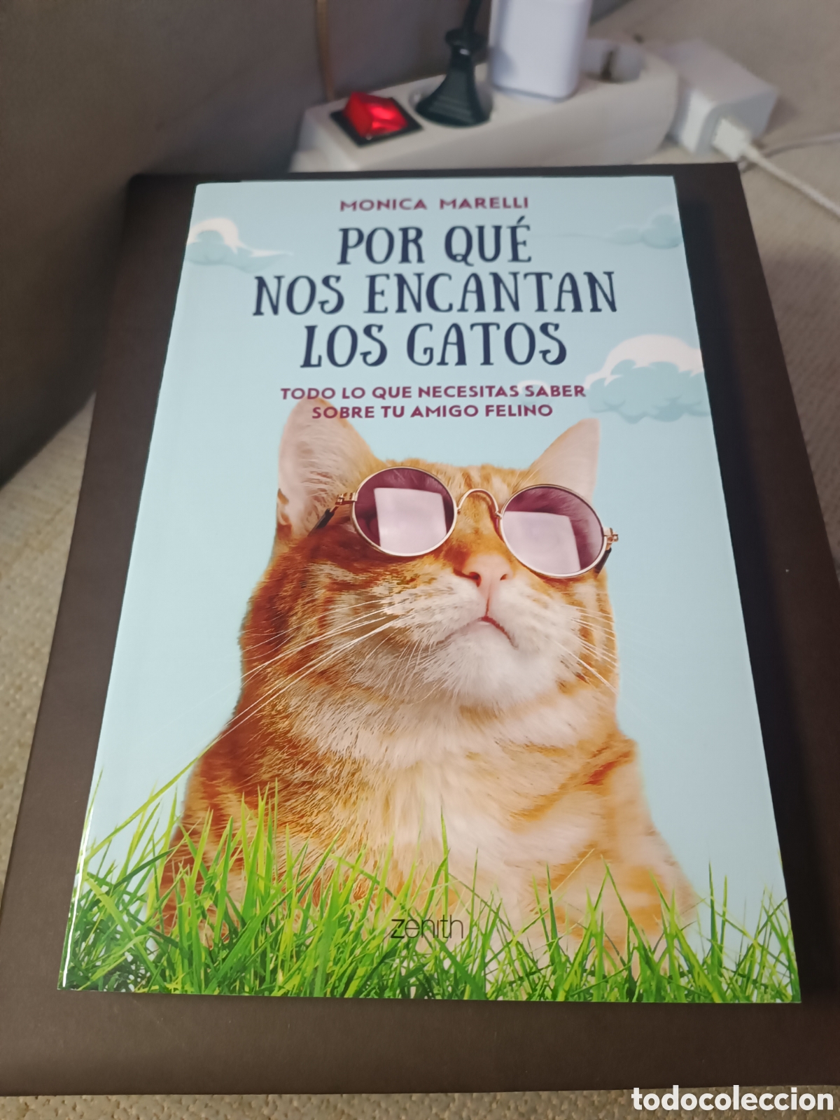 Libros: Por qu&eacute; nos encantan los gatos Todo lo que necesitas saber sobre tu amigo felino Monica Marelli