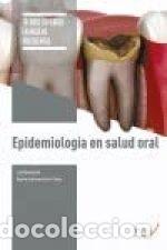B&uuml;cher: Epidemiolog&iacute;a en salud oral - Santamar&iacute;a de la Calera, Bego&ntilde;a