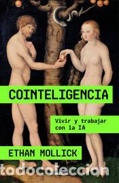Libros: Cointeligencia - Mollick, Ethan - Foto 1