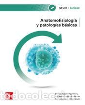 Livros: Anatomofisiolog&iacute;a y patolog&iacute;as b&aacute;sicas - EVELYN GALINDO HERN&Aacute;NDEZ; EVA MAR&Iacute;A VI