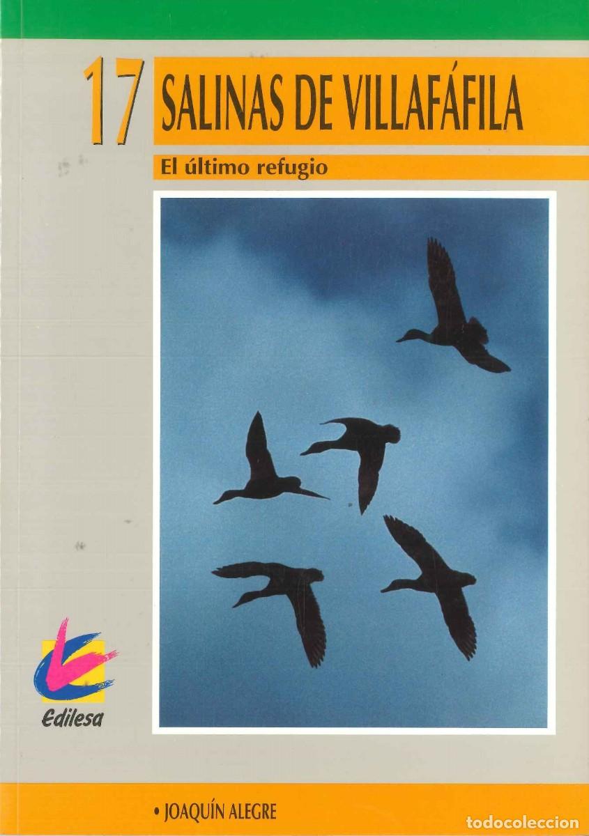 Libros: SALINAS DE VILLAF&Aacute;FILA- EL &Uacute;LTIMO REFUGIO - Foto 1