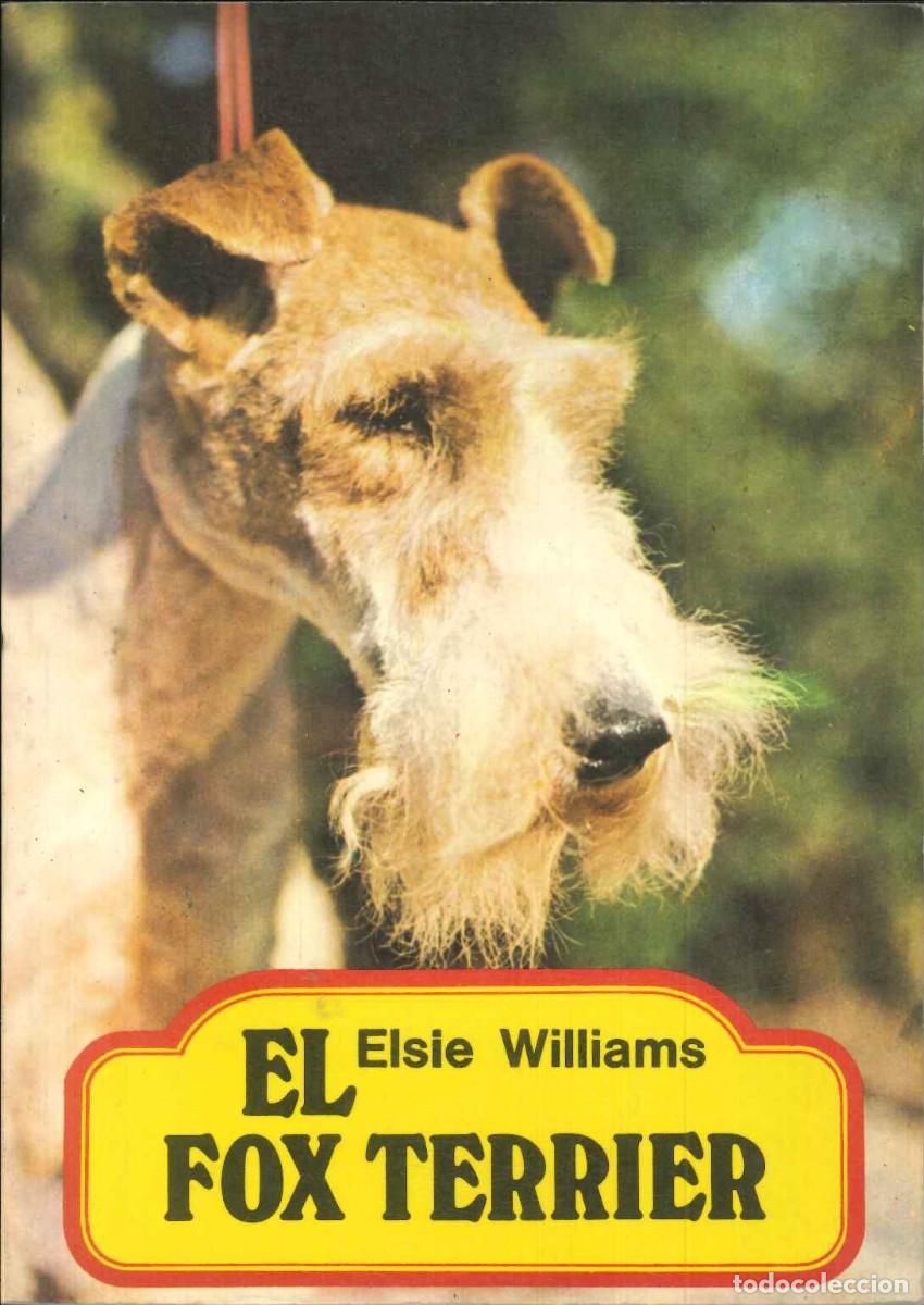 Libros: EL FOX TERRIER - serie animales del hogar - Foto 1