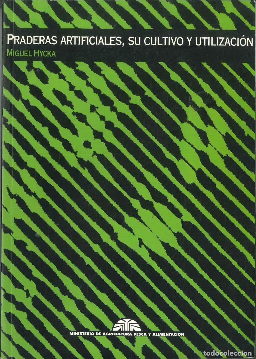 Libros: PRADERAS ARTIFICIALES, SU CULTIVO Y UTILIZACI&Oacute;N - Foto 1