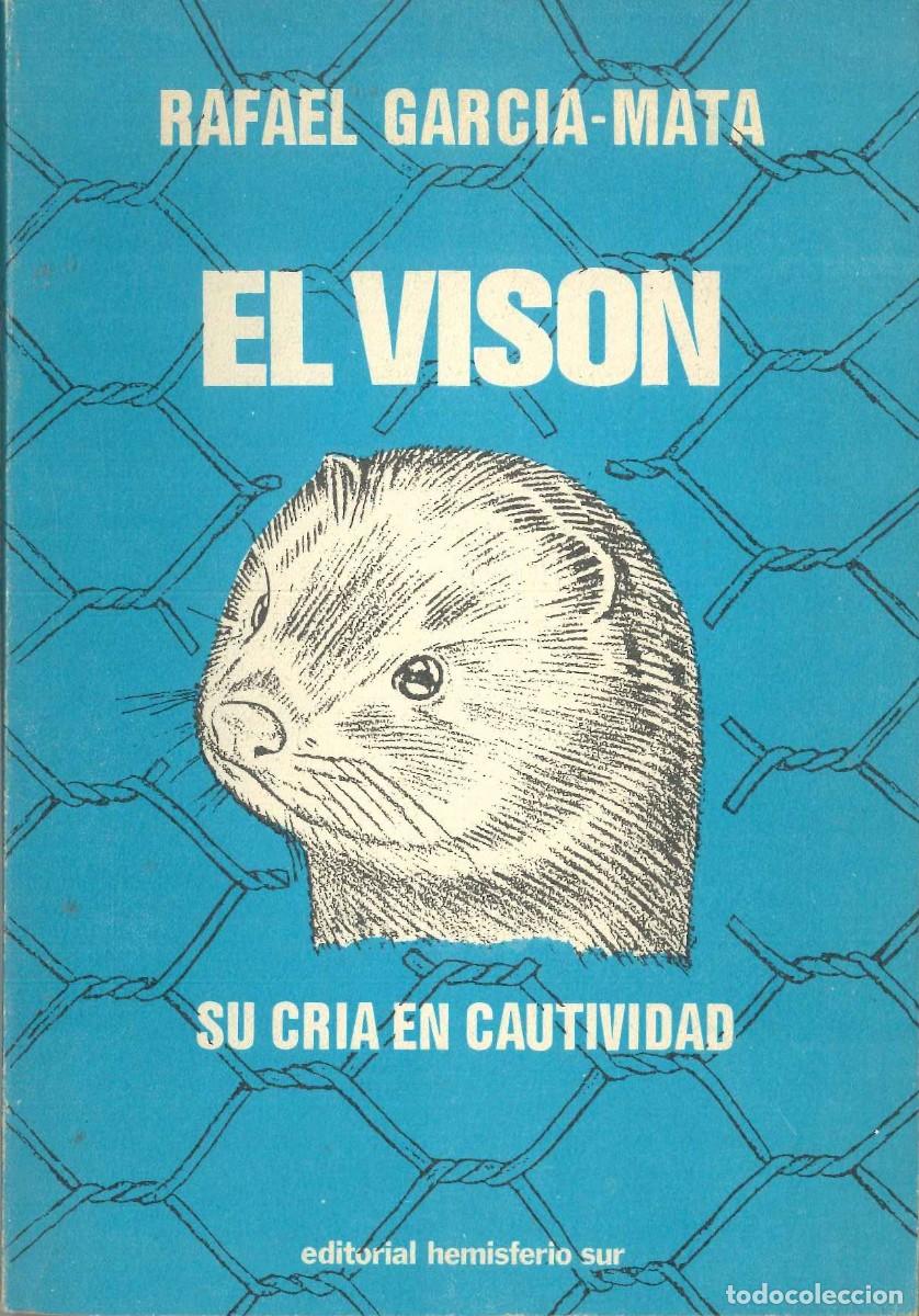 Libros: EL VIS&Oacute;N. SU CR&Iacute;A EN CAUTIVIDAD - Foto 1