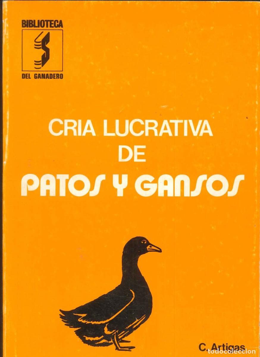 Libros: CR&Iacute;A LUCRATIVA DE PATOS Y GANSOS - Foto 1