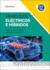 books: Veh&iacute;culos el&eacute;ctricos e h&iacute;bridos 2.&ordf; edici&oacute;n 2024 - ROS MARIN, JOAN ANTONI;BARRERA DOBLADO, OSCAR