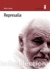 Libros: REPRESALIA - LEDIG, GERT - Foto 1