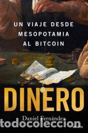Libros: Dinero - Fern&aacute;ndez M&eacute;ndez, Daniel - Foto 1