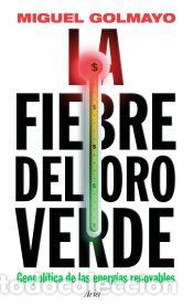 books: La fiebre del oro verde - Golmayo, Miguel