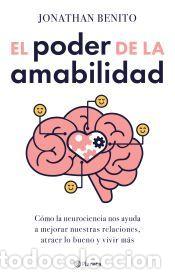 Libros: El poder de la amabilidad - Benito Sipos, Jonathan - Foto 1