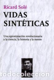 Libros: Vidas sint&eacute;ticas - Sol&eacute;, Ricard - Foto 1
