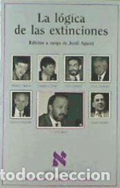 Libros: La l&oacute;gica de las extinciones - AA. VV. - Foto 1