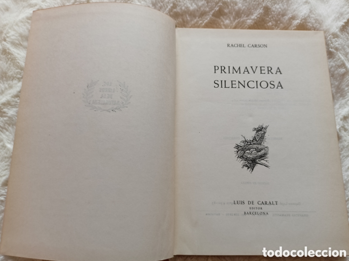 Libros: La Primavera silenciosa de Rachel Carson. Primera edici&oacute;n 1964
