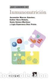 Libros: Inmunonutrici&oacute;n - D&iacute;az Prieto, Ligia Esperanza; G&oacute;mez-Mart&iacute;nez, Sonia; Nova Rebato, Esther; Marcos