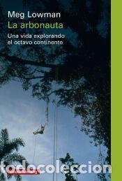 Libros: La arbonauta - Lowman, Meg