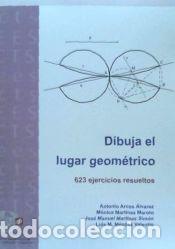 Libros: Dibuja el lugar geom&eacute;trico - VV.AA.