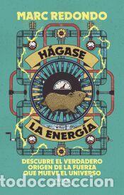Libros: H&aacute;gase la energ&iacute;a - Redondo, Marc
