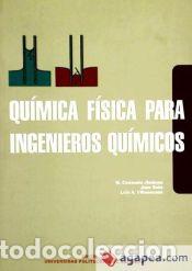 Libros: QUIMICA FISICA PARA INGENIEROS QUIMICOS. - Villaescusa Alonso, Luis; Soto Camino, Juan; Jim&eacute;nez