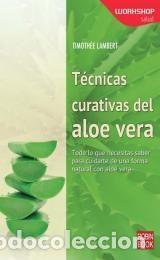 Libros: Tecnicas curativas del aloe vera - Timothee Lambert