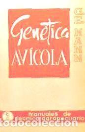 Libros: Gen&eacute;tica av&iacute;cola - G. E. Mann